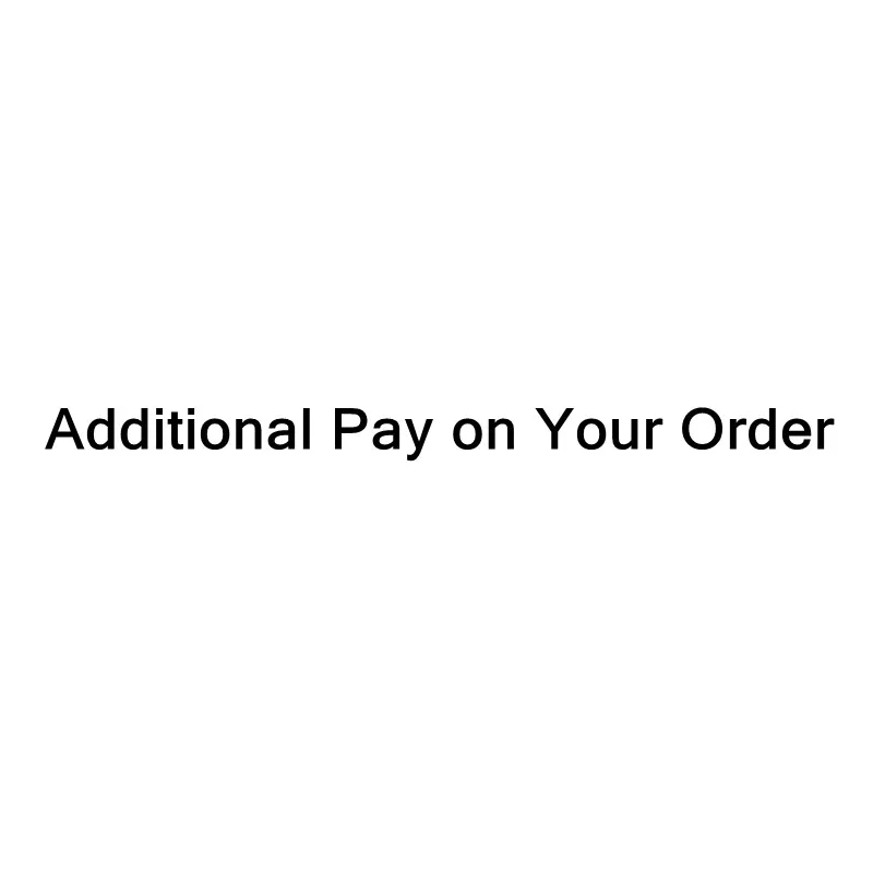 Additional payment for the order (price difference/customized product/remote area/shipping cost difference/additional cost for r - view 2