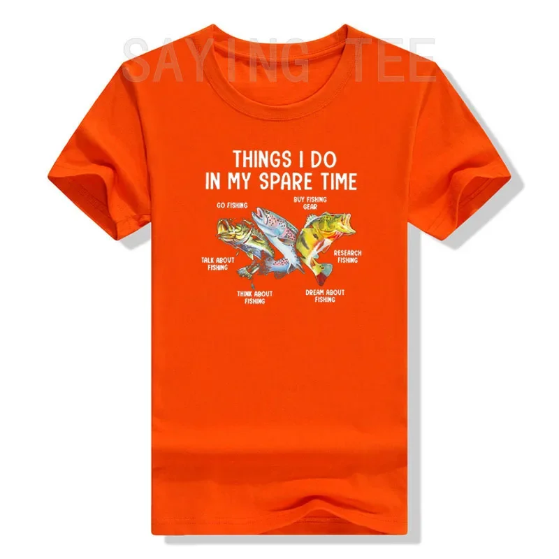 Things I Do In My Spare Time Funny Fishing T-Shirt Cute Fishmen Graphic Tee Top Fisher Fishman Life Style Aesthetic Clothes Gift