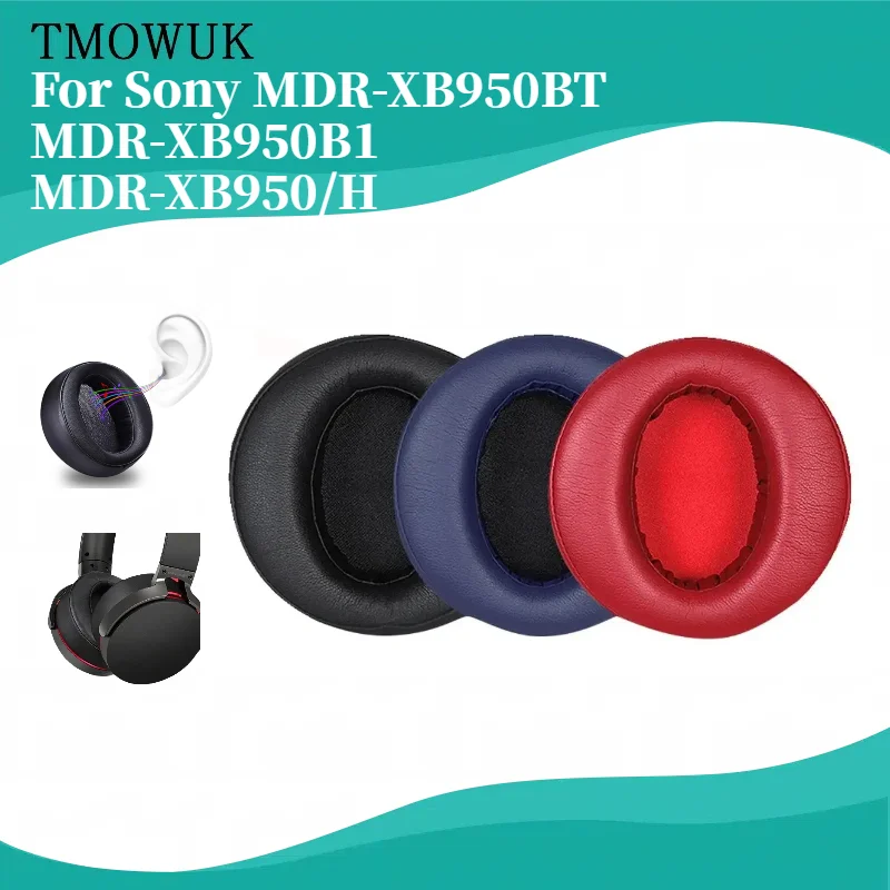 

TMOWUK Earphone Ear Pads For Sony MDR-XB950BT MDR-XB950B1 MDR-XB950/H Earpads Sponge Soft Foam Cushion Replacement Headphones