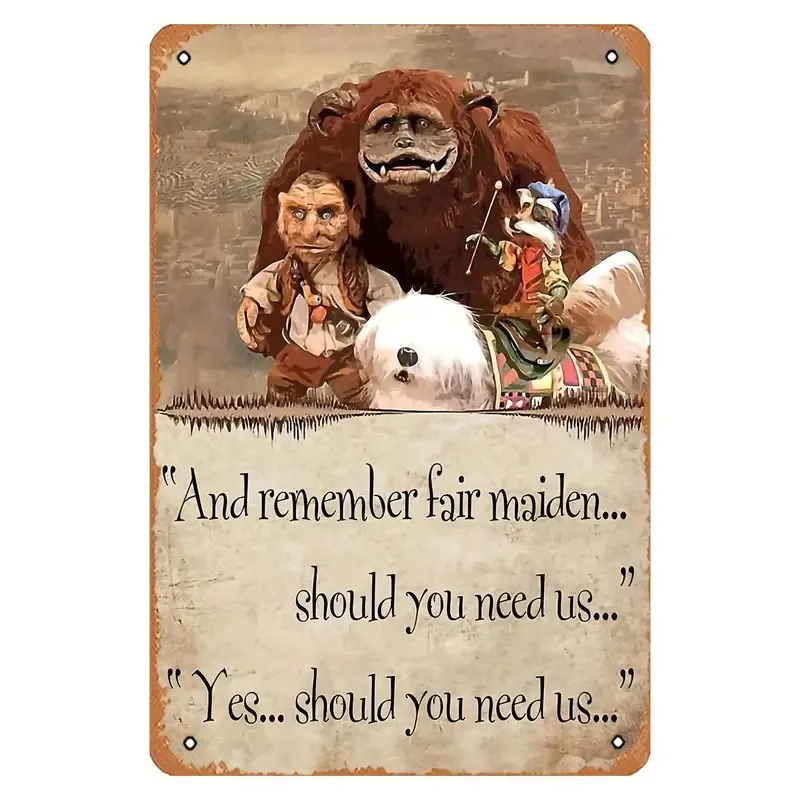 Labyrinth Movie Characters Quote Tin Sign - Vintage Durable Metal Plaque Wall Decor, Home Office Bar Man Cave Wall Art