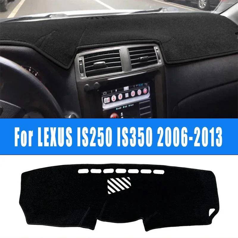 

Car Dashboard Mat Dash Cover Pad Custom Nonslip Cape Sunshade Accessories For LEXUS IS250 IS350 2006-2013 2007 2008 2009 2010