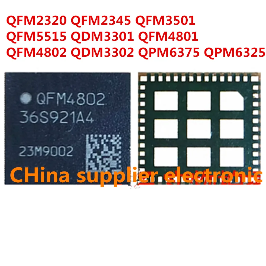 5pcs-10pcs QFM2320 QFM2345 QFM3501 QFM5515 QDM3301 QFM4801 QFM4802 QDM3302 QPM6375 QPM6325 Power Amplifier IC PA CHIP