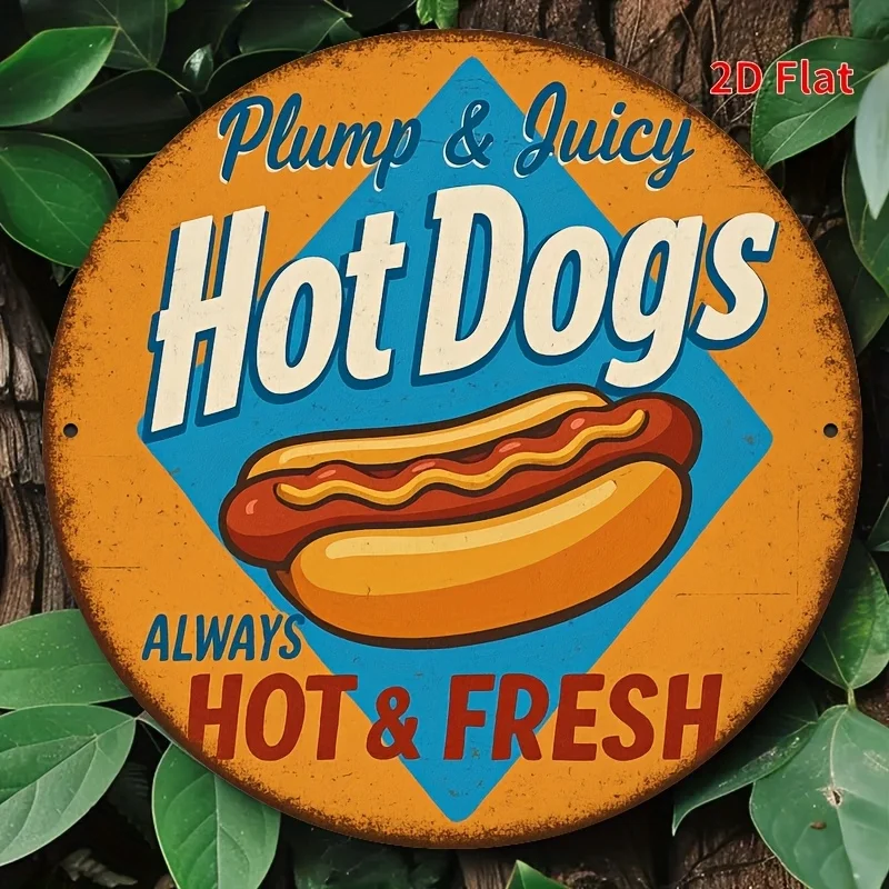 Letrero artístico de pared de aluminio redondo, plano, 2D, 1 unidad, 8x8 pulgadas, decoración Retro Vintage para perritos calientes con "perros salpicados y jugosos siempre calientes y frescos" De