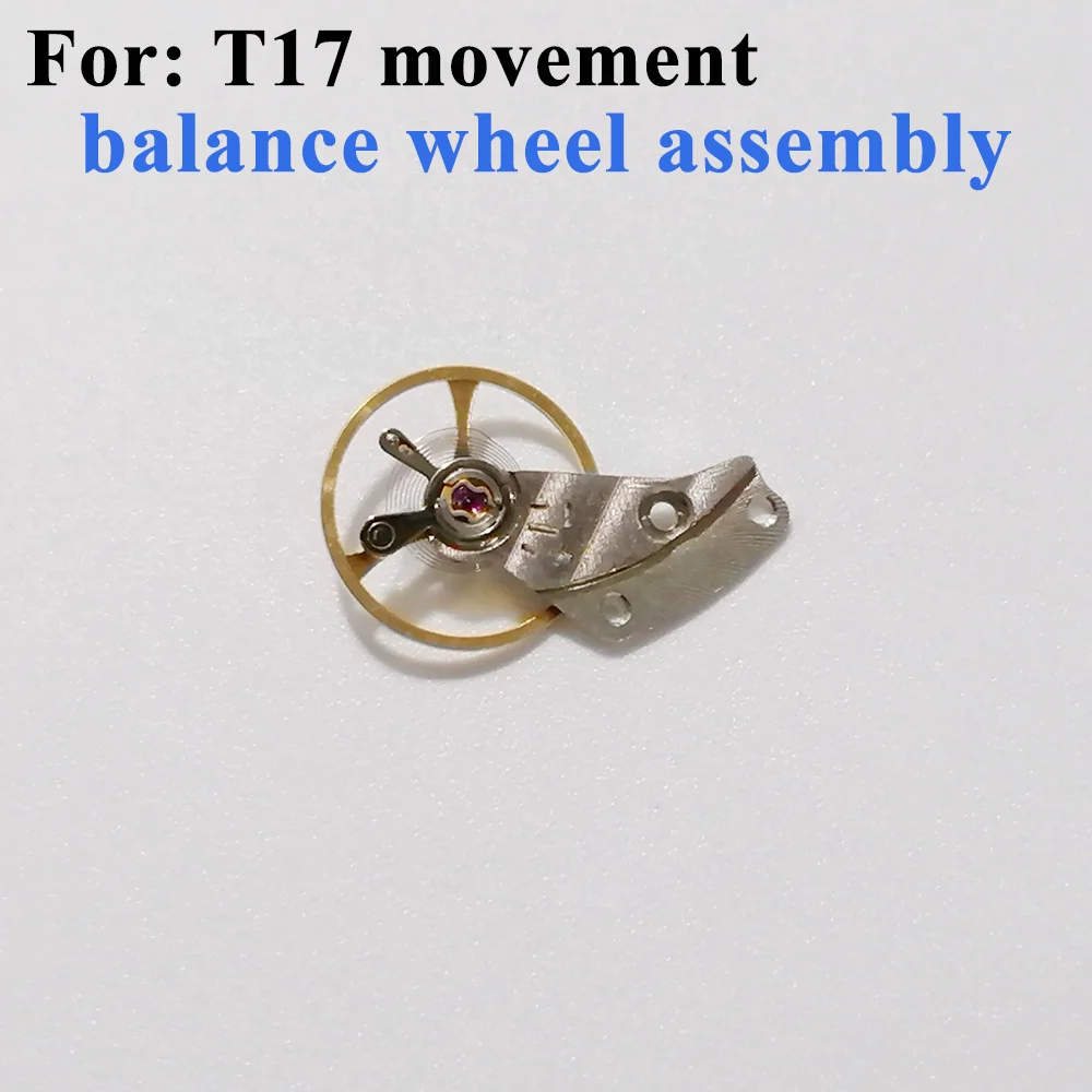 Watch Accessories Repair Parts Balance Wheel Assembly Suitable for Domestic Tianjin T17 Movement Watch Replacement Parts