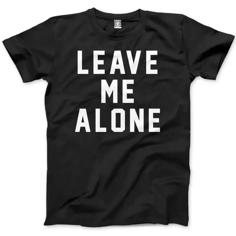 Laissez-moi tranquille, slogan amusant, t-shirt pour homme