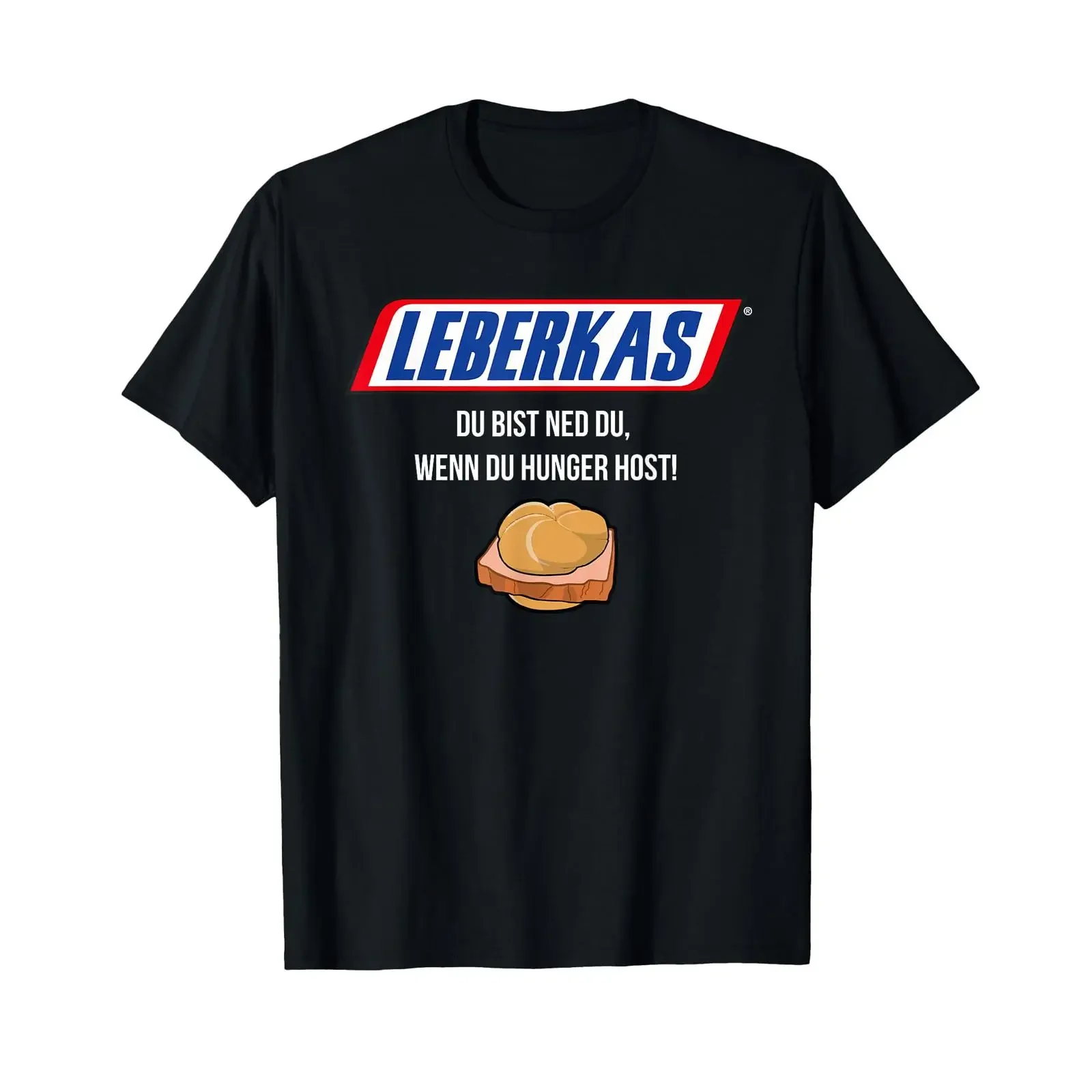 Leberkas You Are Not If You're Hungry Host Parody T Shirt vintage Washed homme Stylish Casual Soft Stretched designer clothes