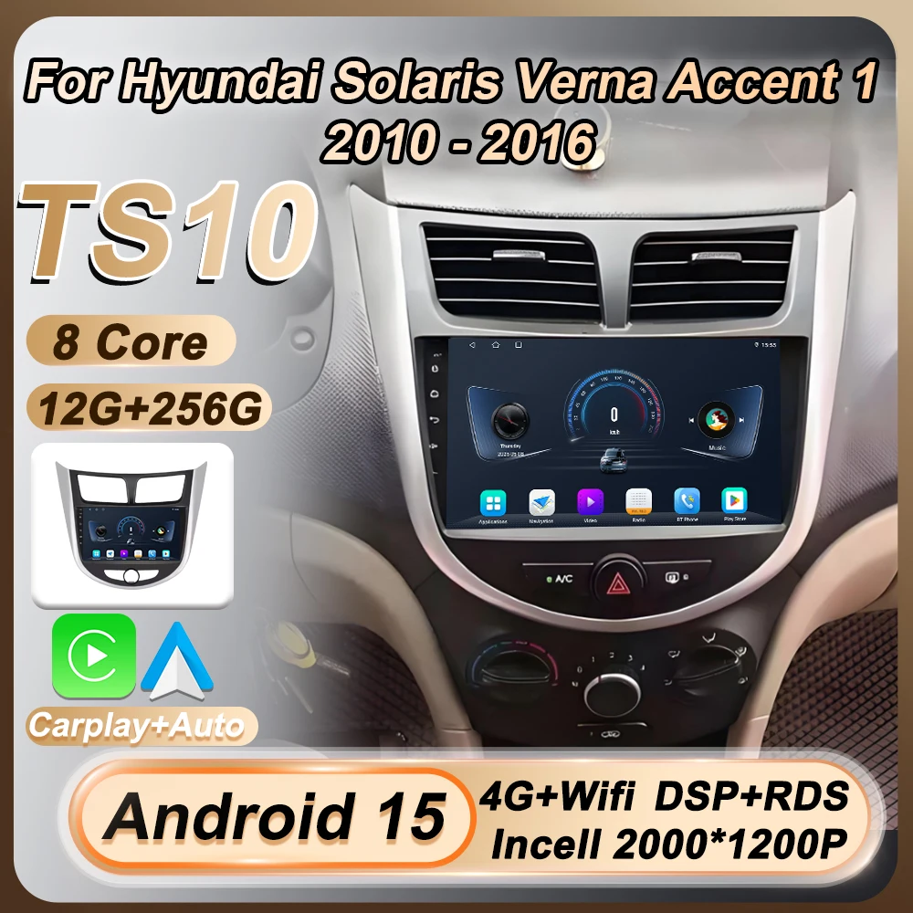 

Car Radio Multimedia Video Player For Hyundai Solaris Verna Accent 1 2010 2011 2012 2013 2014 2015 2016 Android 15 Touch Screen
