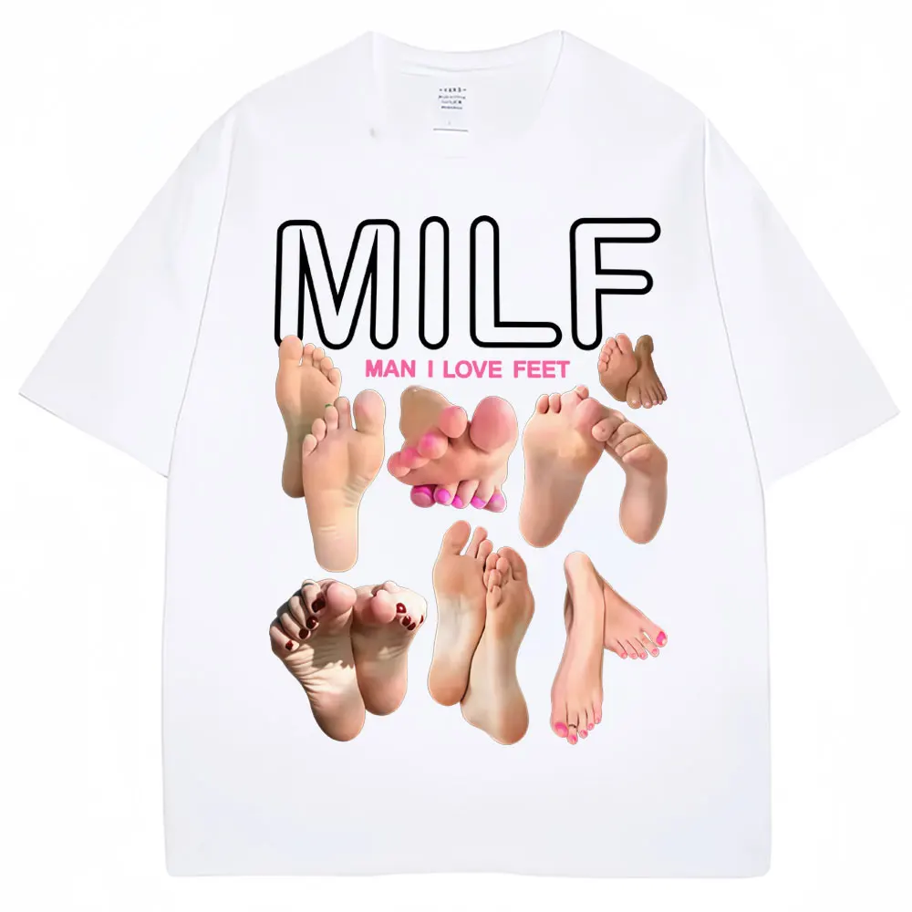 MILF رجل أحب أقدام مضحك ميمي تي شيرت الرجال النساء الفكاهة موضة تي شيرت لينة القطن س الرقبة المتضخم عادية تي شيرت الشارع الشهير