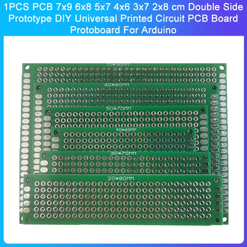 1PCS PCB 7x9 6x8 5x7 4x6 3x7 2x8 cm Double Side Prototype DIY Universal Printed Circuit PCB Board Protoboard For Arduino