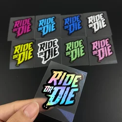 1PC RIDE OR DIE Bike Frame Stickers Bicycle Top Tube Waterproof Vinyl Decals for MTB Bicycle Decorative Motorcycle Accessories