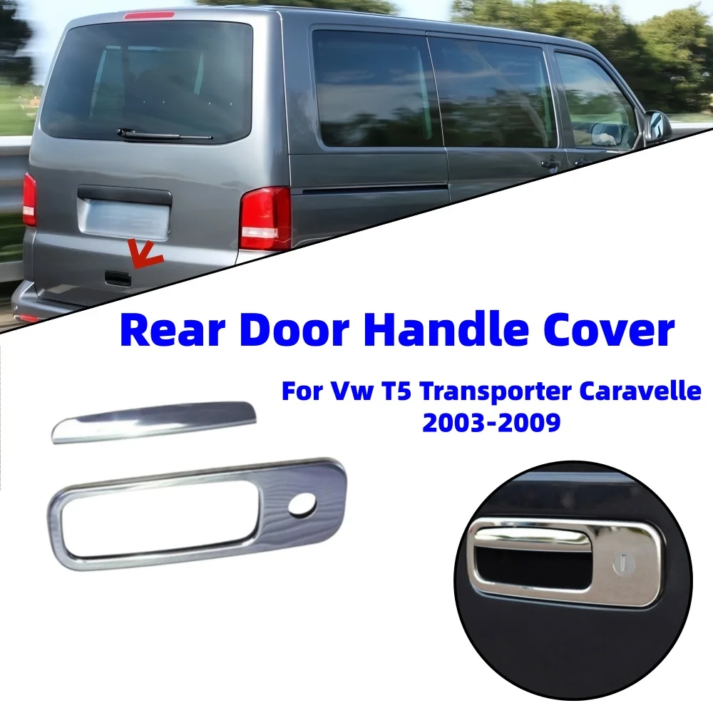 RV Achterklep Deurgreep Cover Roestvrij Staal Voor Vw T5 Transporter Caravelle Auto Achterklep Deur Chrome Styling Accessoires