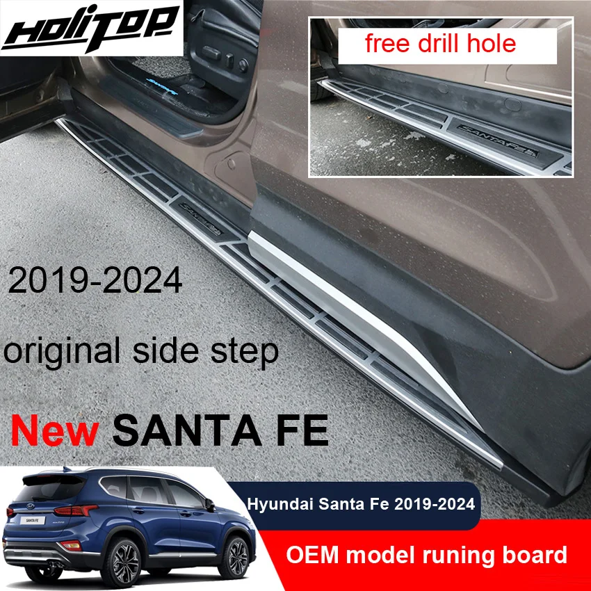 OE model running board foot pedal side step for Hyundai Santa Fe Sport 2019 2020 2021 2022 2023,original shape,free drill hole