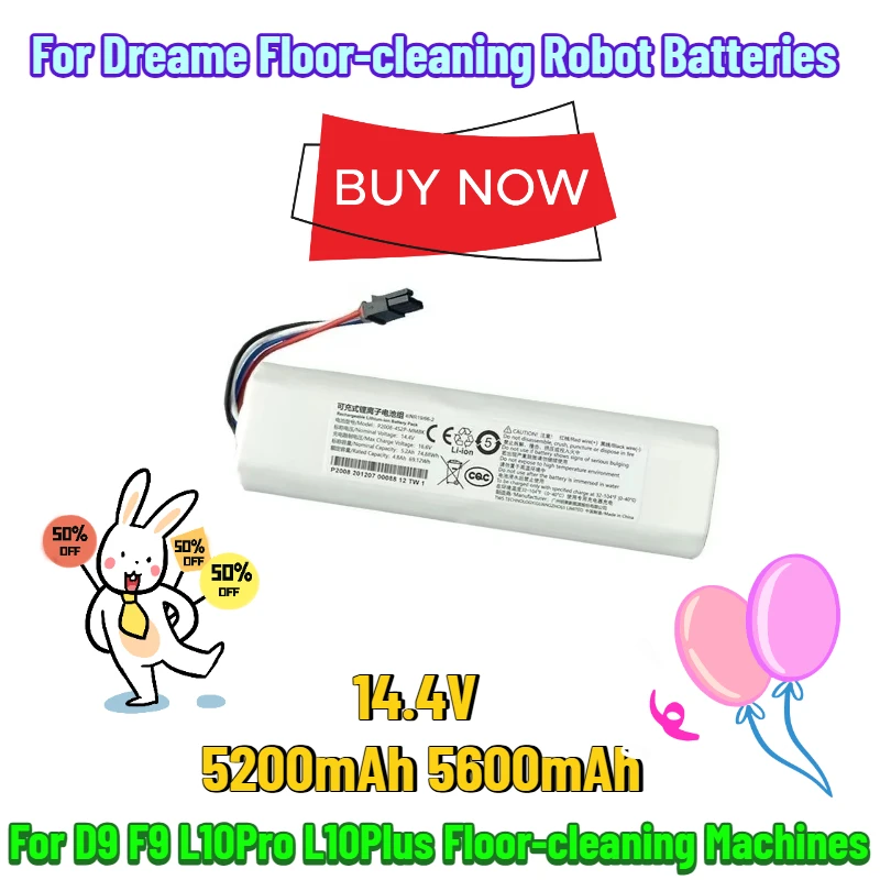 

14.4V 5200mAh 5600mAh for Dreame Floor-cleaning Robot Batteries for D9 F9 L10Pro L10Plus Floor-cleaning Machines