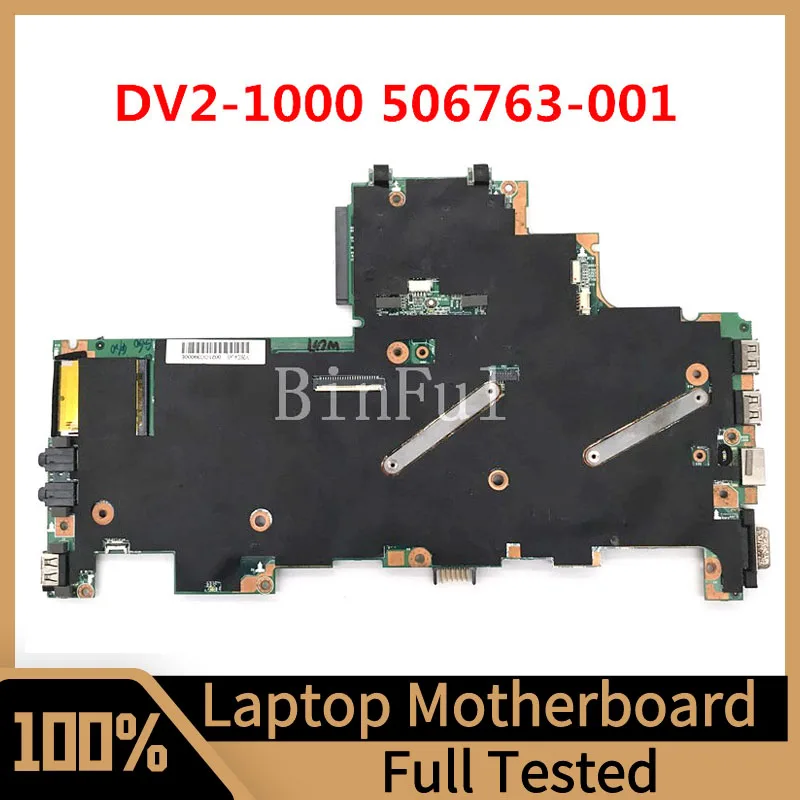 

506763-001 506763-501 506763-601 Mainboard For HP DV2-1000 Laptop Motherboard 100% Full Tested Working Well