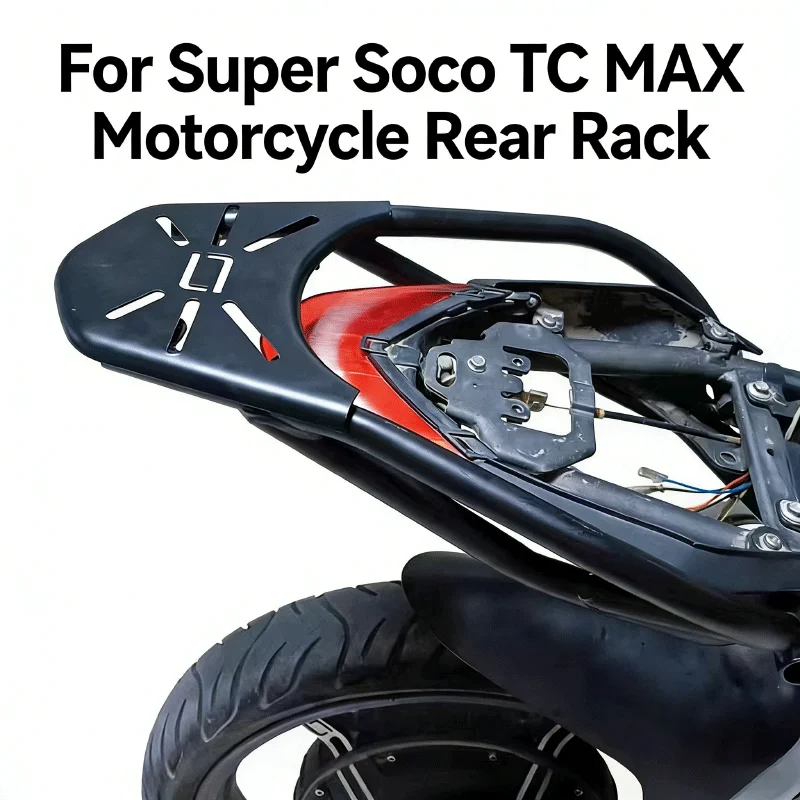 

For Super Soco TC MAX Motorcycle Rear Rack Luggage Shelf Bracket Tail box Support Tail Plate Box Armrest Spare Parts