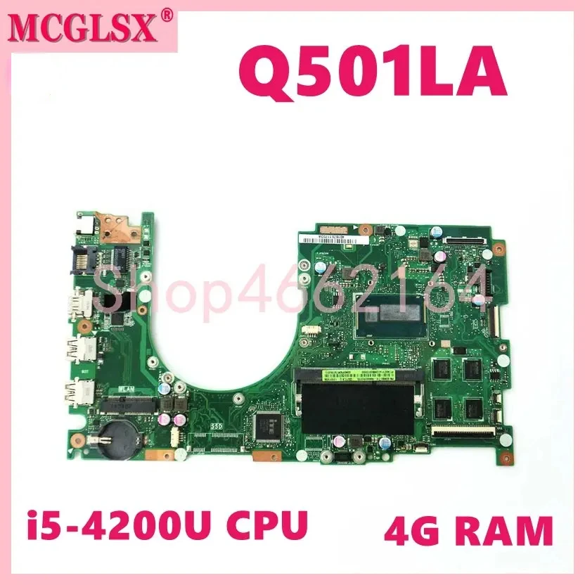 Q501LA with i5 i7-4th Gen CPU 4GB-RAM Notebook Mainboard For ASUS Q501 Q501L Q501LA Laptop Motherboard 100% Tested OK