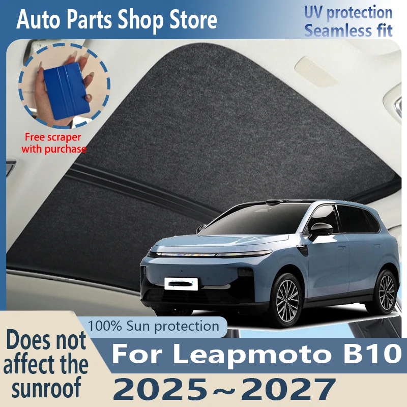 

Sun Protection For Leapmoto B10 2025~2027 2026 Electrostatic Adsorption Suede Fabric Car Panoramic Sunroof Insulation Roof Visor
