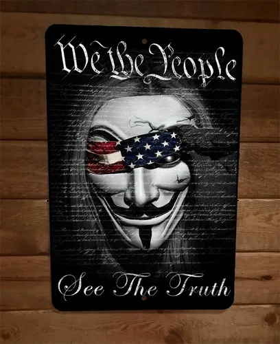 We The People See Truth Military USA  Metal Wall Sign