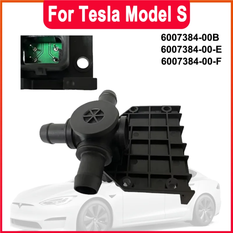 

For Tesla Model S 5YJS Electric Heater Coolant Control Solenoid Valve Pump 3 Way Valve 6007384-00-B 6007384-00-E 6007384-00-F
