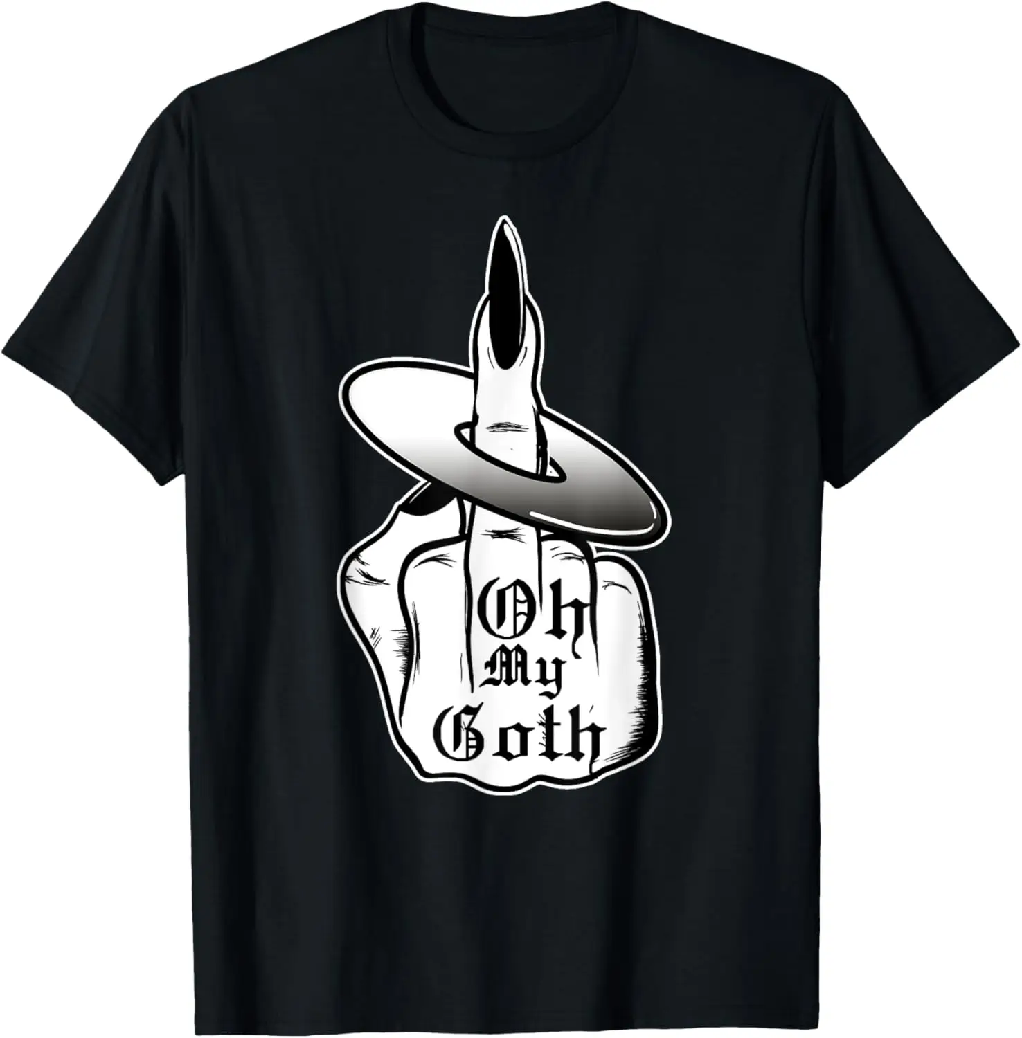 Oh my Goth Middle Finger Occult Rocker Gothic Occult Psy T-Shirt