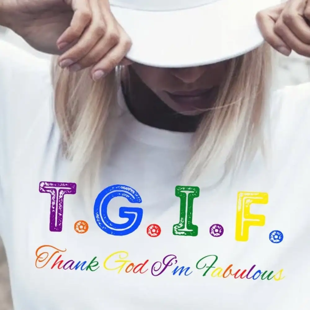 Tgif Lgbtqia T Shirt Thank God Im Fabulous Gay Pride Rainbow Flag Month Lgbtq Support Culture Tee