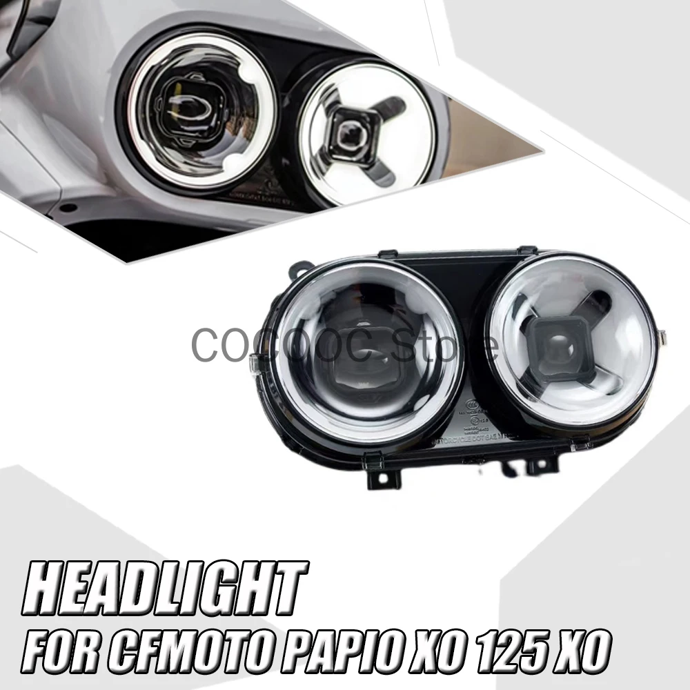 

For CFMOTO Papio XO 125 XO125 Motorcycle Original Headlight Headlight Headlight Assembly Lighting FIT XO 125 Original Headlight