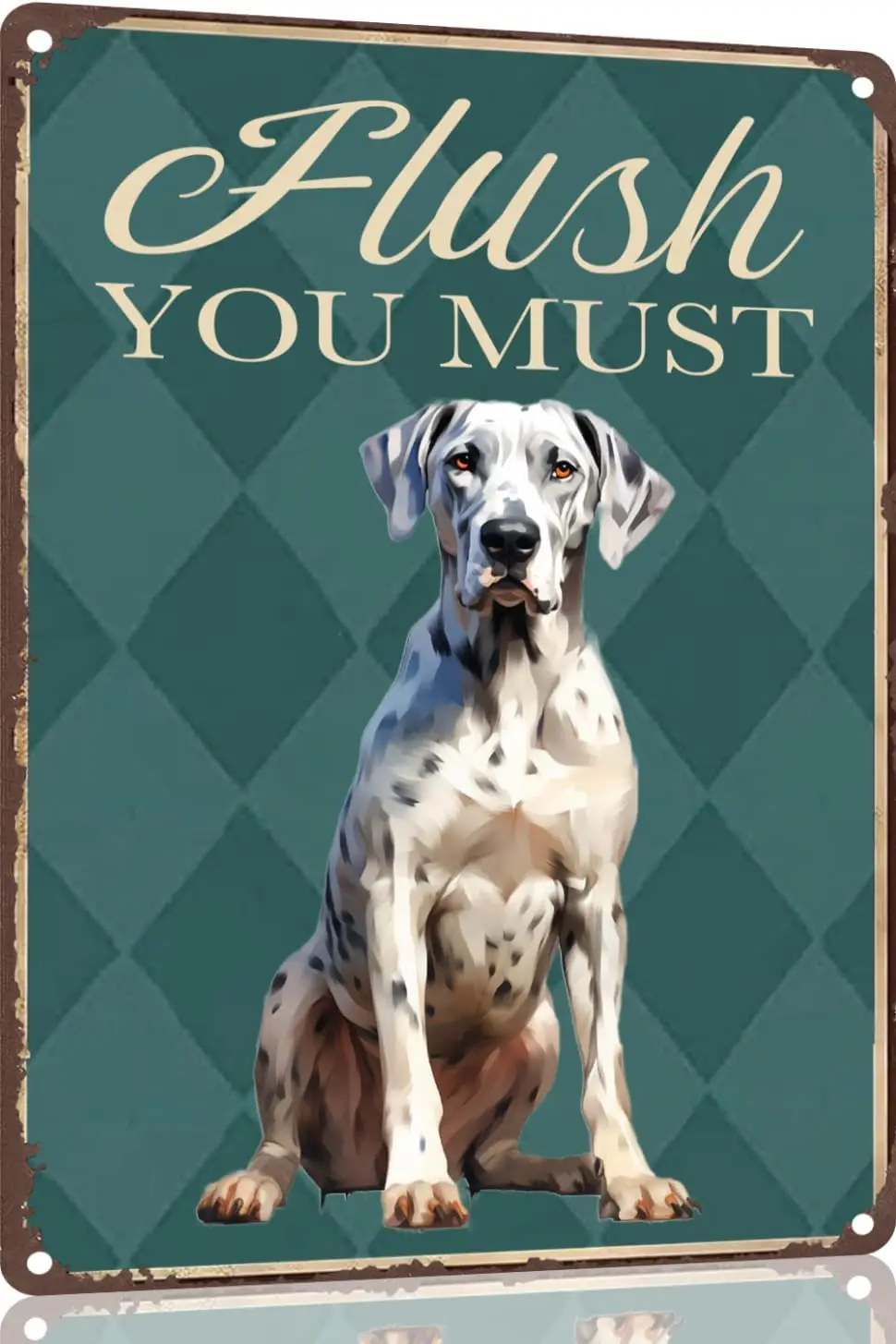 Great Dane Metal Sign  Funny Flush You Must-Funny Bathroom Signs Decorative inch for Home Decor Dog Lover Man Cave f