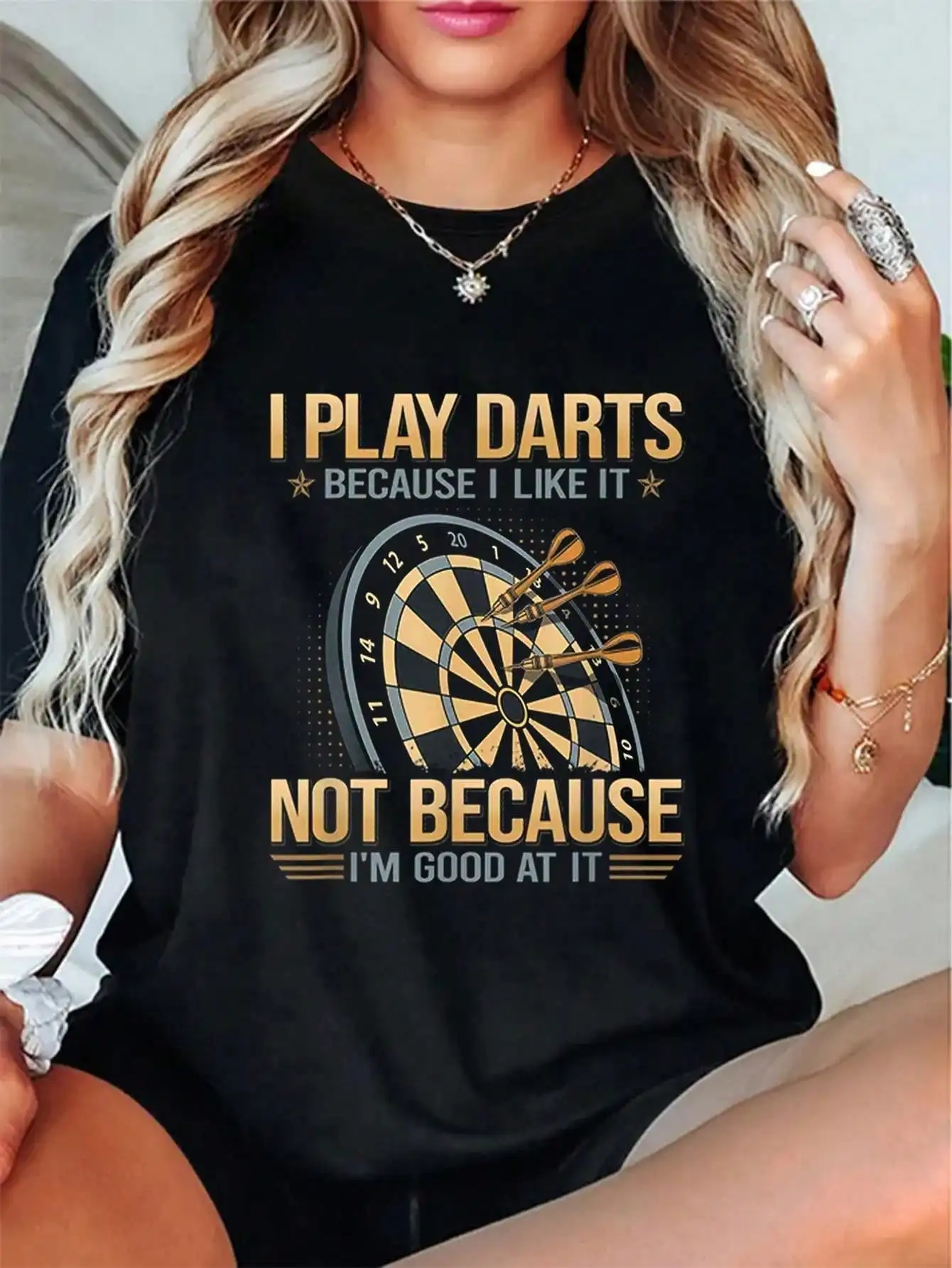 

Women's Casual T-Shirt with "I Play Darts Because I Like It Not Because I'm Good At It" Slogan, Crew Neck, Short Sleeve,