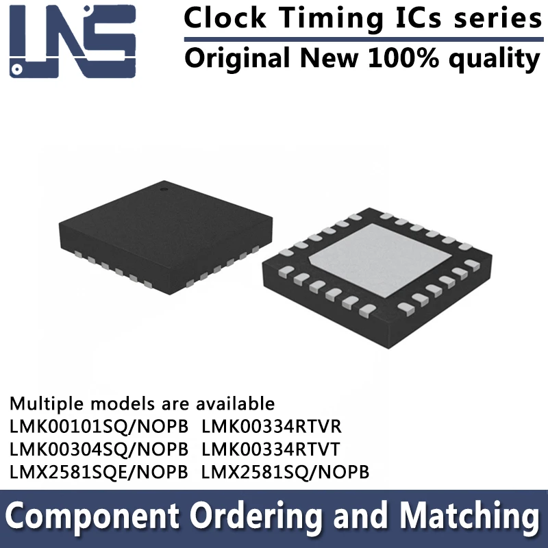 

1pcs LMK00334RTVR LMK00334RTVT LMX2581SQ/NOPB LMK00101SQ/NOPB LMK00304SQ/NOPB LMX2581SQE/NOPB WQFN-32 Clock Timing ICs