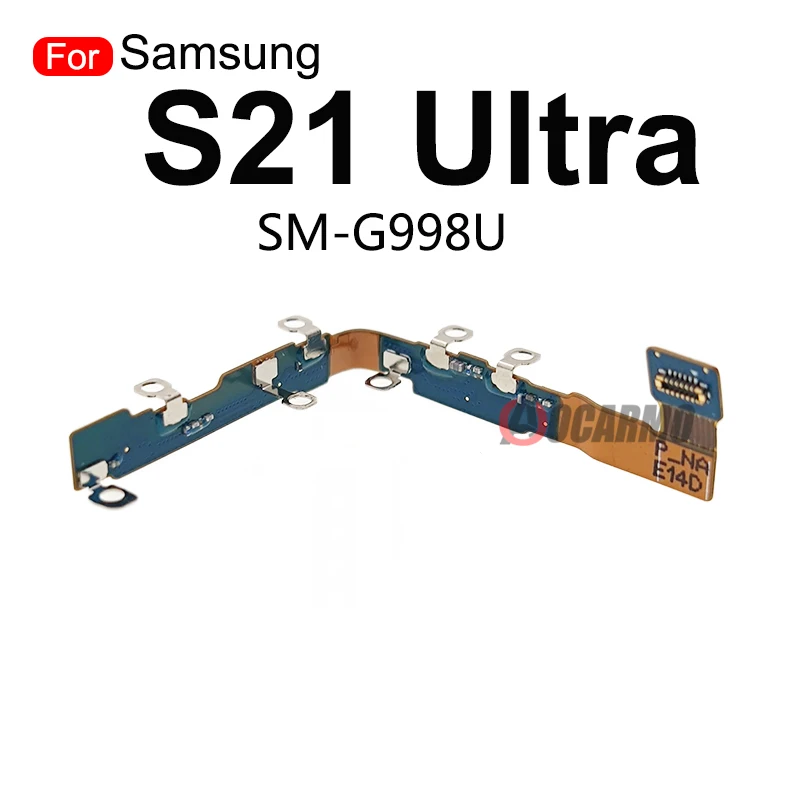 For Samsung Galaxy S21 Ultra S21U G998U G998B Signal Antenna Module Connector Repair Replacement Parts