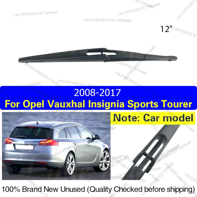 

For Opel Vauxhal Insignia Sports Tourer 2008-2017 12" Rear Windshield Windscreen Washer Wiper Blade Car Accessories Accsesories