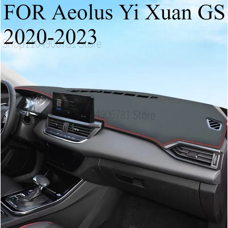 

ДЛЯ Aeolus Yi Xuan GS 2020-2023 автомобильный коврик для приборной панели, коврик для приборной панели, козырек от солнца, чехол для приборной панели, аксессуары для ковров