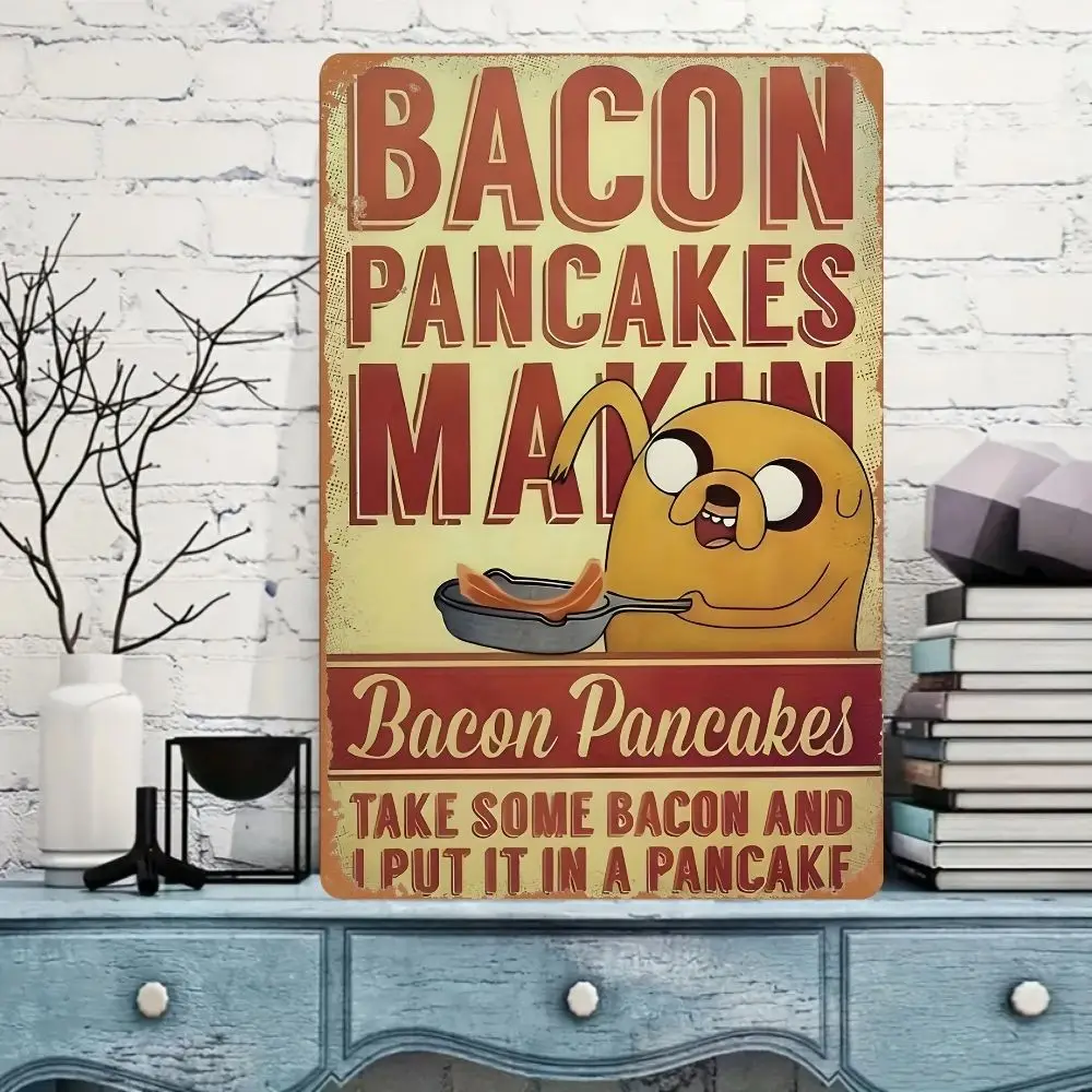 Bacon Pancake Plaque, Adventure Time Plaque, Metal Plaque Kitchen Male Cave Bar Family, Poster Family Vintage Wall Art