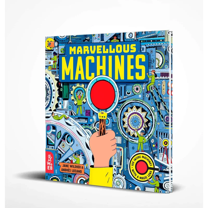 magic-lens-book-1-marvellous-machines-wilsher-jane-what-on-earth-publishing-9781912920198-book