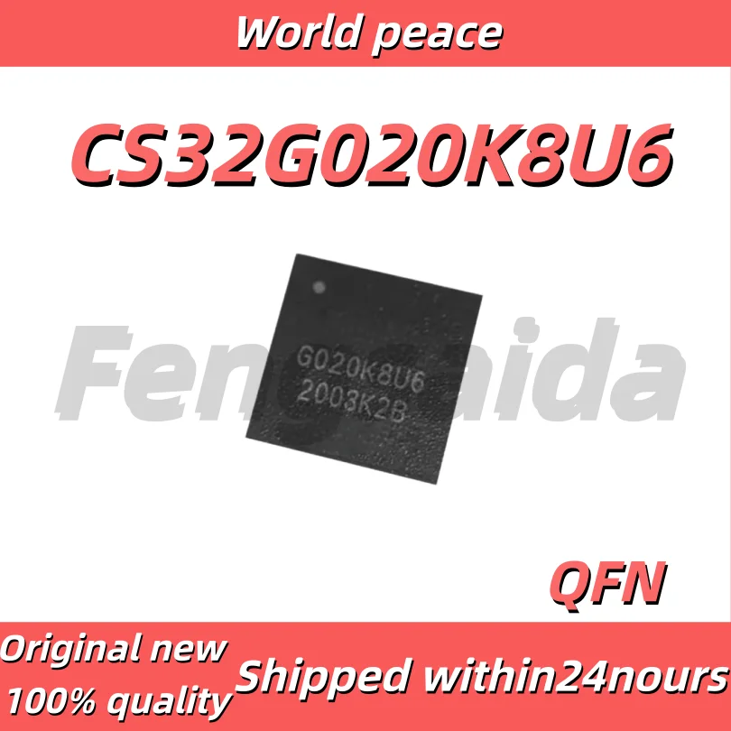 (1-10pcs)100% Brand new original CS32G020K8U6 Silk-screen G020K8U6 Package QFN-32 Controller Integrated Chip