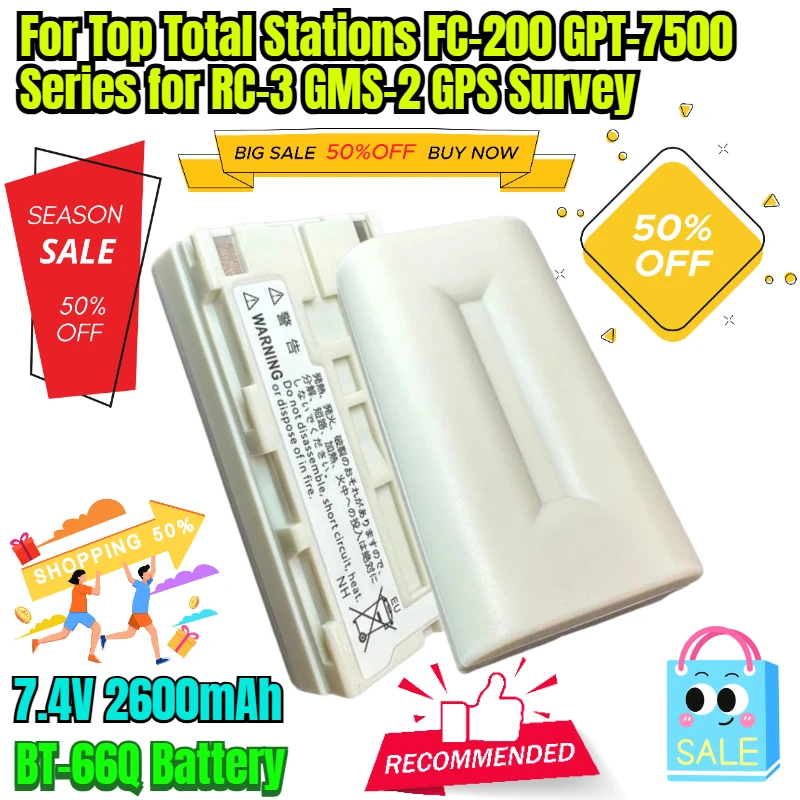

BT-66Q Battery for Top Total Stations FC-200 GPT-7500 Series for RC-3 GMS-2 GPS Survey 7.4V 2600mAh