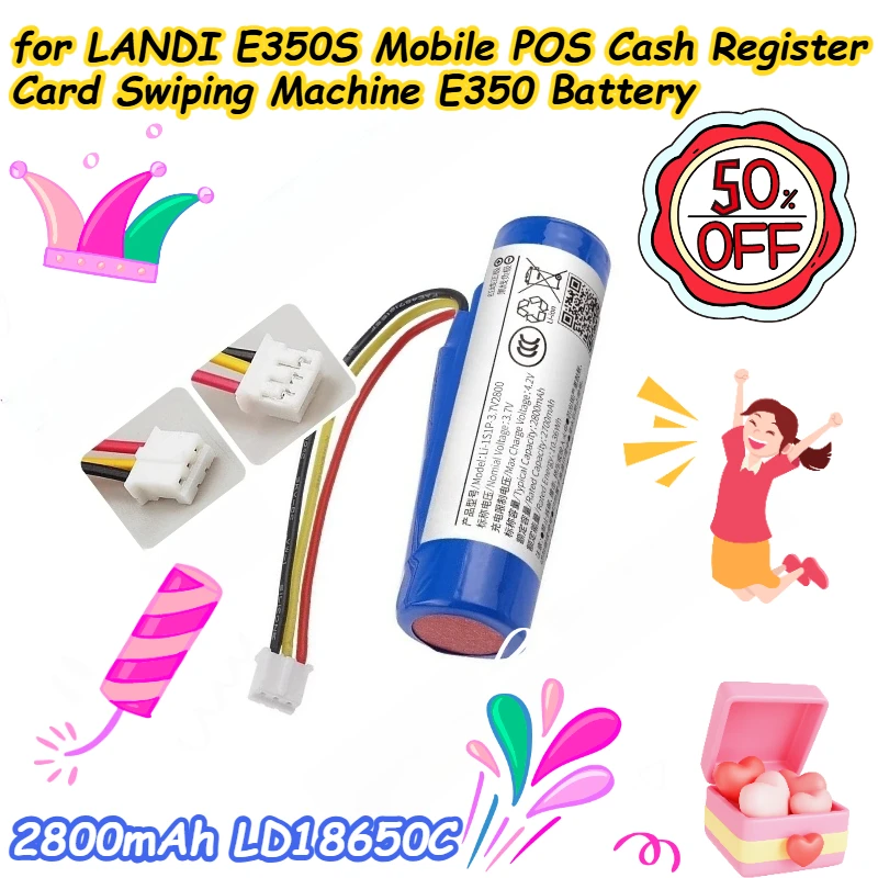 

2800mAh LD18650C for LANDI E350S Mobile POS Cash Register Card Swiping Machine E350 Battery