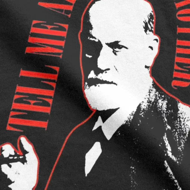 Sigmund Freud T-Shirts for Men Tell Me About Your Mother Novelty Cotton Tees Crewneck Short Sleeve T Shirts Summer Clothes