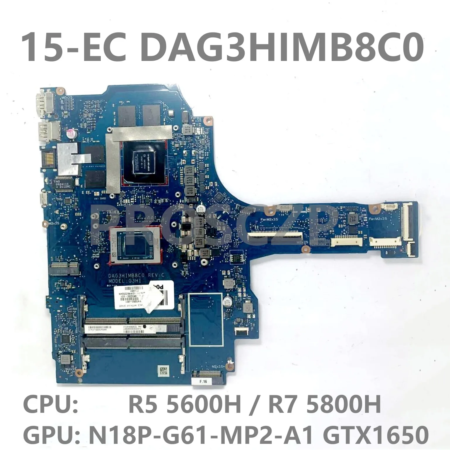 

DAG3HIMB8C0 M43252-601 с R5 5600H / R7 5800H CPU для HP 15-EC, материнская плата ноутбука, телефон GTX1650 100%