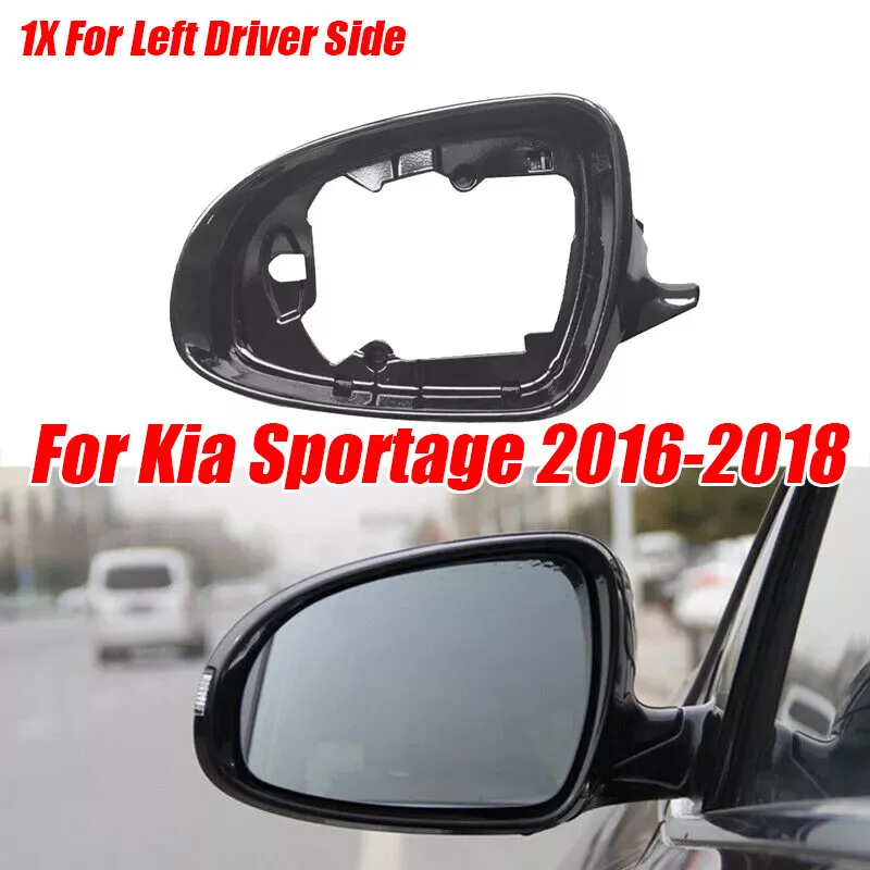 

1X Left Side Rearview Mirror Frame Cover Housing For Kia Sportage KX5 2016-2018