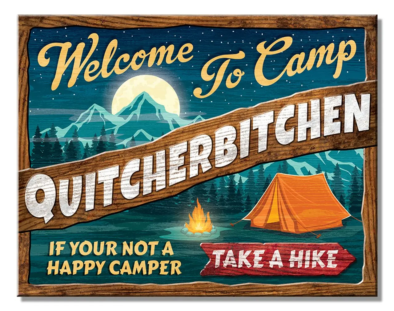 Desperate Enterprises Camp Quitcherbitchen Tin Sign - Nostalgic Vintage Metal Wall Decor - Made in USA sign