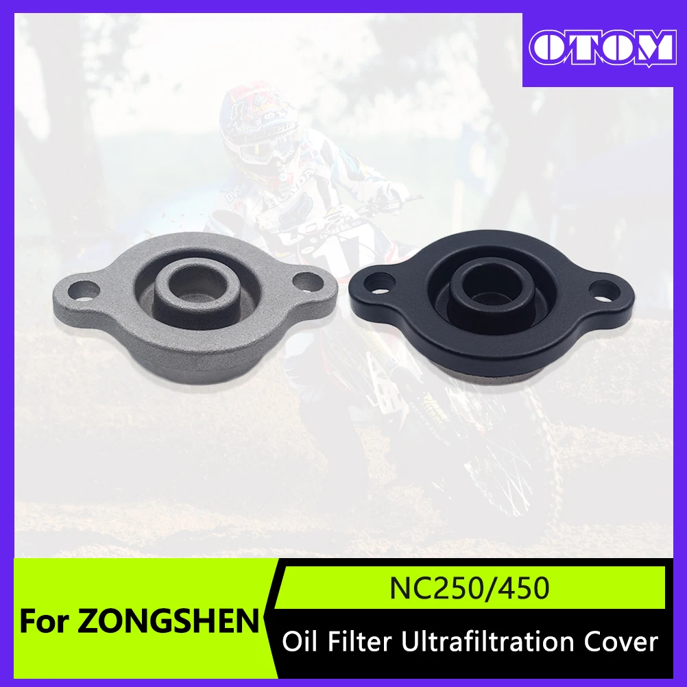 OTOM Engine Oil Filter Cover For ZONGSHEN NC250 NC450 ZS177MM ZS194MQ Motocycle Accessories Right Crankcase Filter Cap