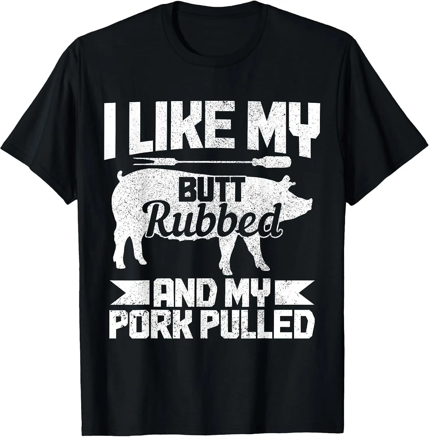 BBQ Grill Grilling Butt Rubbed & My Pork Pulled Funny Chef T-Shirt