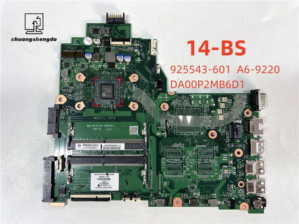 LAPTOP MOTHERBOARD 925543-601 DA00P2MB6D1 FOR HP 14-BS with A6-9220 Fully Tested to Work Perfectly