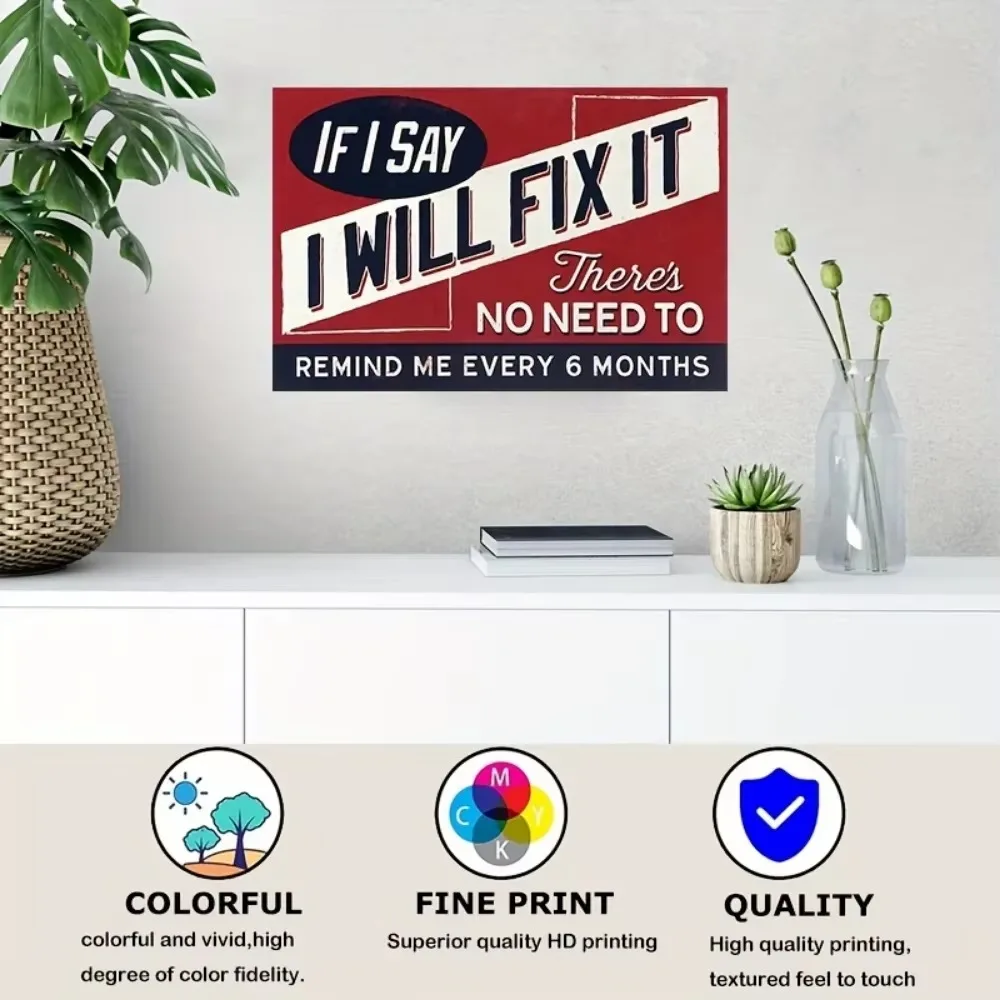 Letrero de metal vintage con cueva de hombre divertido, diseño "Si dijo que arreglo lo", perfecto para agregar personajes en garaje, decoración encantadora para hombre