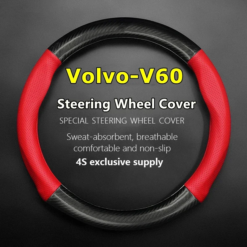 No Smell Thin For Volvo V60 Steering Wheel Cover Genuine Leather Carbon Fit Cross Country T6 AWD 2012 T5 2013 2014 2015 2016