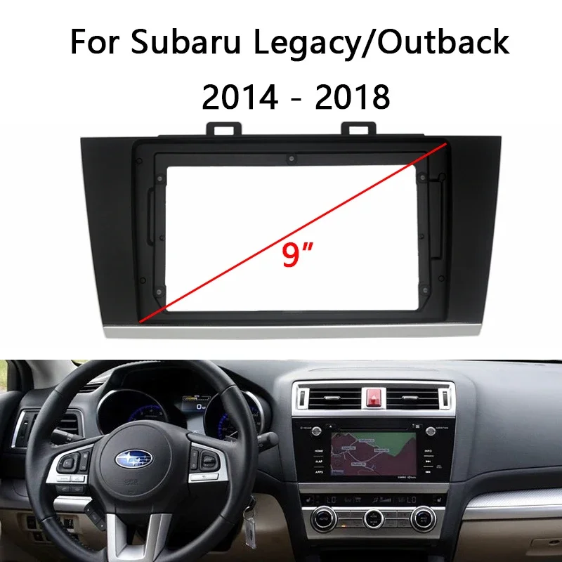 9inch car Radio Navigation DVD Mounted Dashboard For Subaru Legacy Outback 2014-2018  big screen android Car Radio Fascia