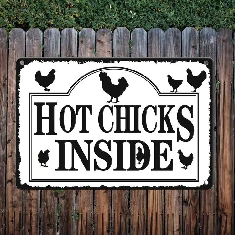 Hot Chicks Inside Sign Chicken Coop Signs for Coop Outdoor Hen House Sign for Outdoor Funny Chicken Coop Decor Chicken Coop Acce