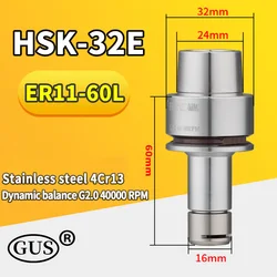 HSK25E HSK32E HSK40E tool holderER11 ER16 ER20collet chuck High speed dynamic balance HSK ER Engraving Woodworking Machine Tools