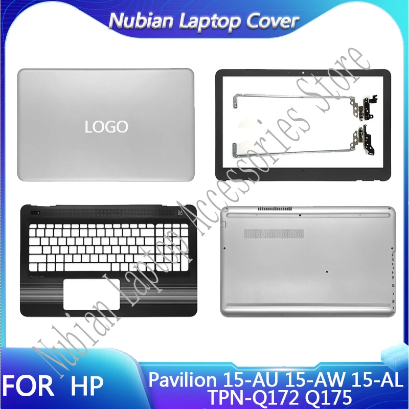 

New For HP Pavilion 15-AU 15-AW 15-AL TPN-Q172 Q175 Laptop Housing LCD Back Cover/Front Bezel/Hinges/Palmrest/Bottom Case Cover